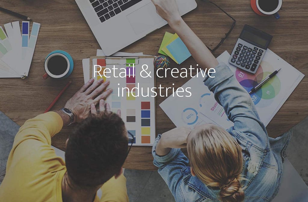 retail and creative industries